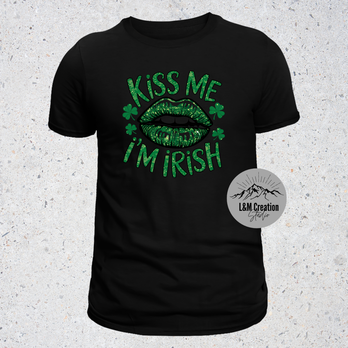 Kiss Me I'm Irish