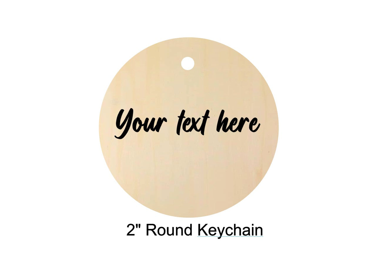 Lasered Round Keychain