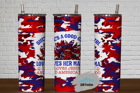 20oz She's A Good Girl America Tumbler