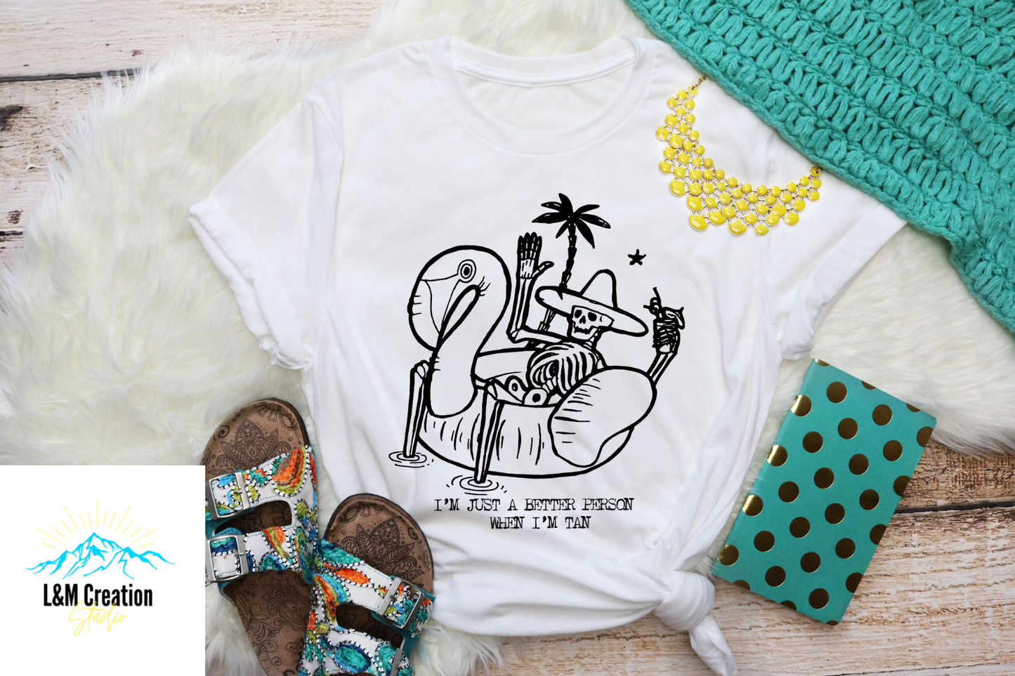 I'm just a better person when i'm tan.._Screen Print