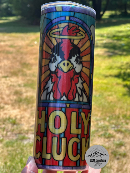 20oz  Holy Cluck Tumbler