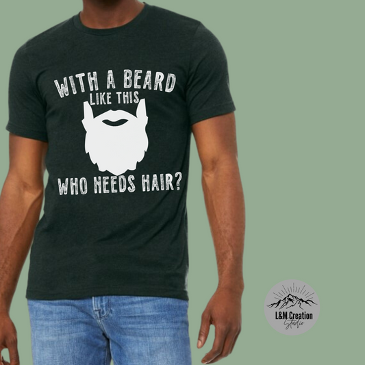 With a Beard Like This _Screen Print