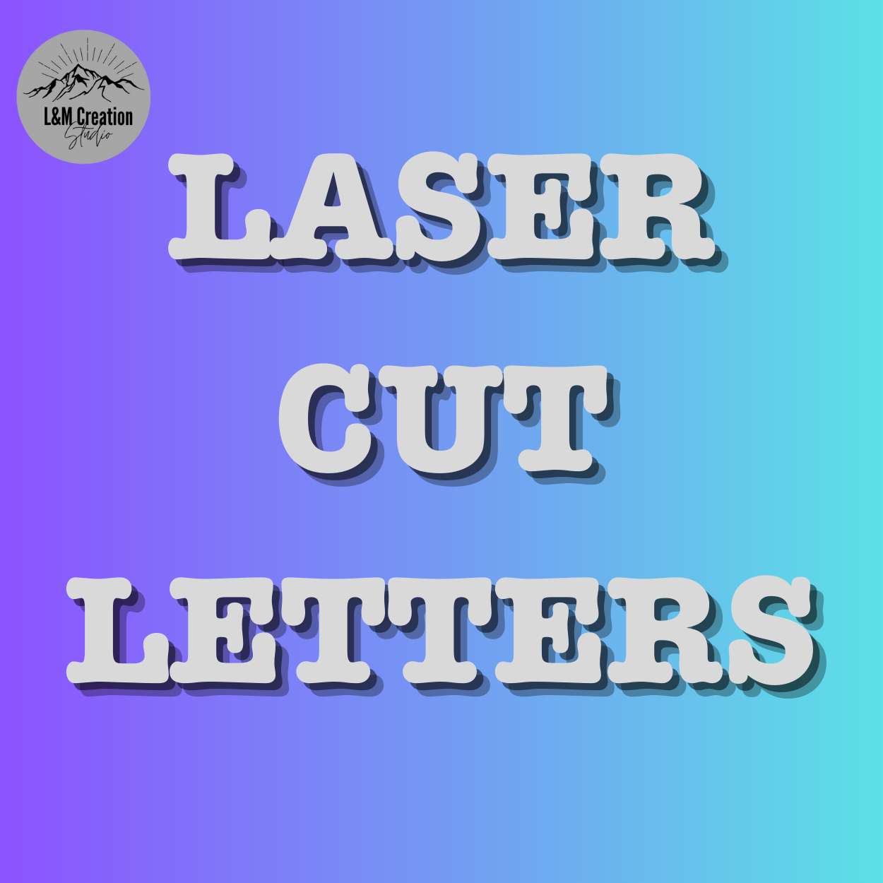 Custom Laser Craft Letters