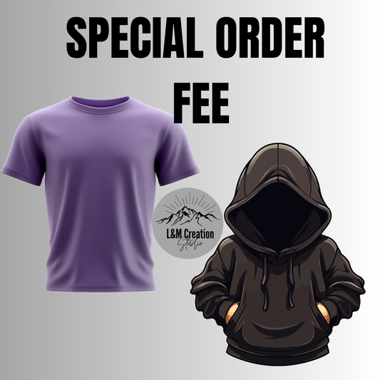 SPECIAL ORDER FEE_Apparel