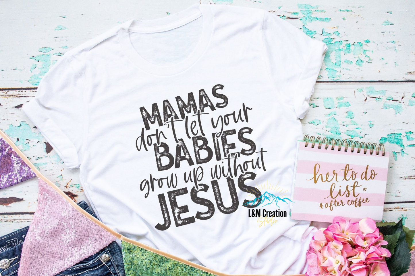 MAMAS don't let... _Screen Print