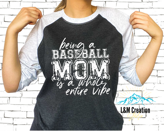 Being a Baseball Mom....Screen Print