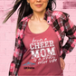 Being a Cheer mom....Screen Print