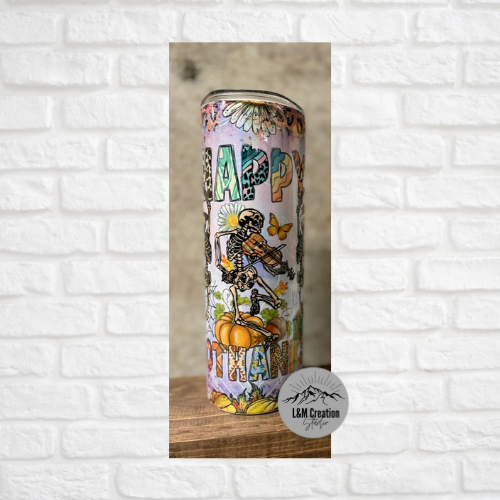 20 oz Tumbler_ Happy Hallothanksmas _Skeletons